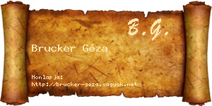Brucker Géza névjegykártya